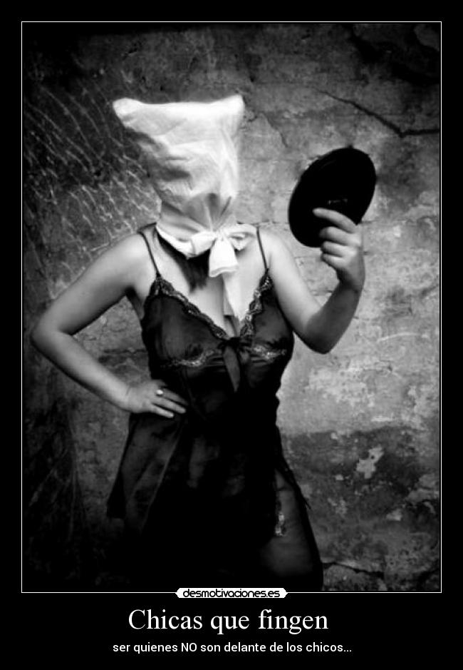Chicas que fingen  - 