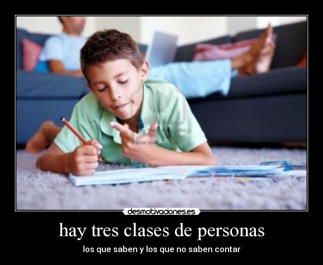 hay tres clases de personas - 