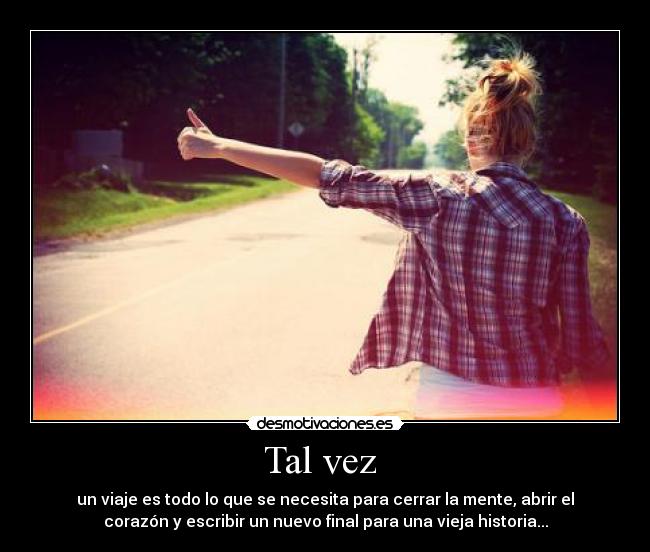 Tal vez  - 