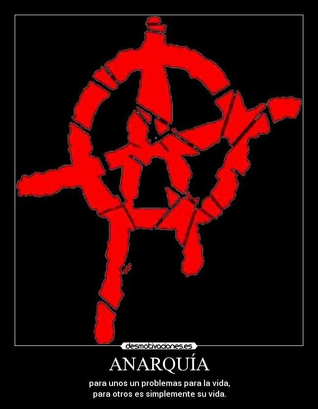 ANARQUÍA -