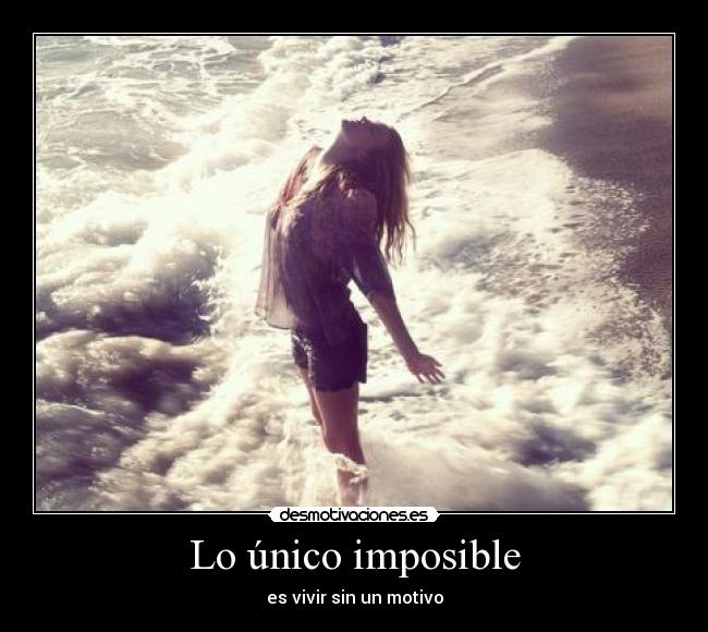 Lo único imposible - 