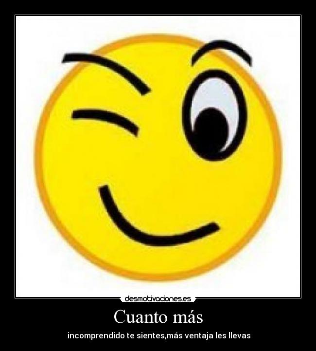 carteles mas incomprendido sientes ventaja llevas pgf etc desmotivaciones