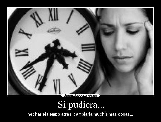 Si pudiera... - 