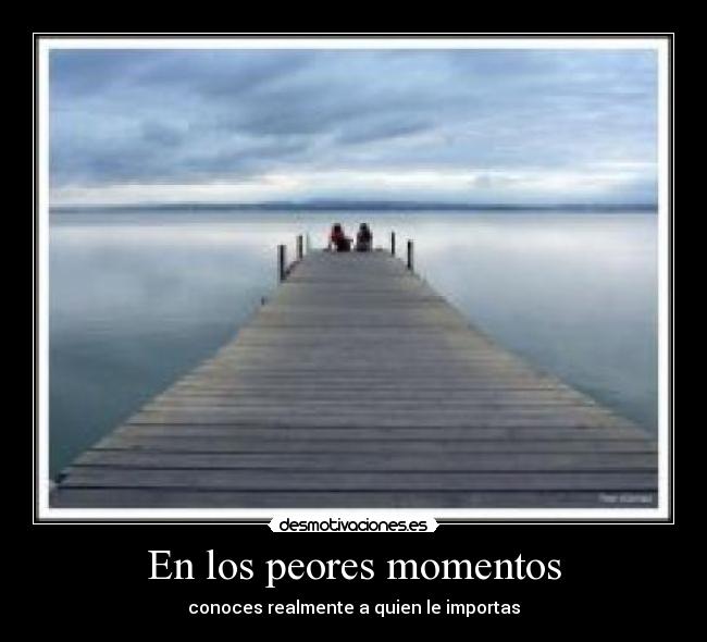 En los peores momentos - 