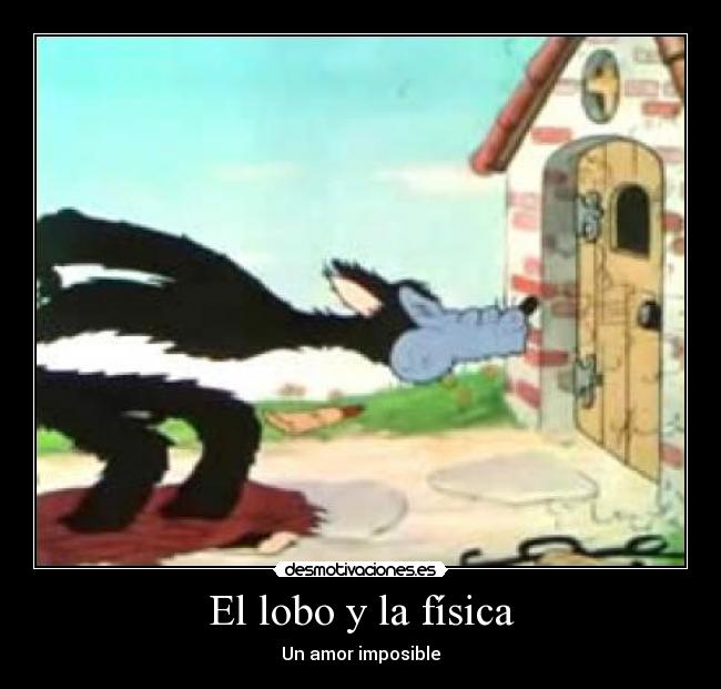 El lobo y la física - 