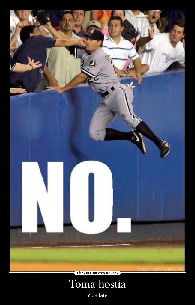 Toma hostia - Y callate