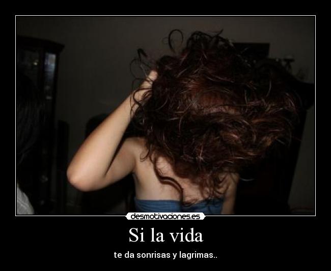 Si la vida - 