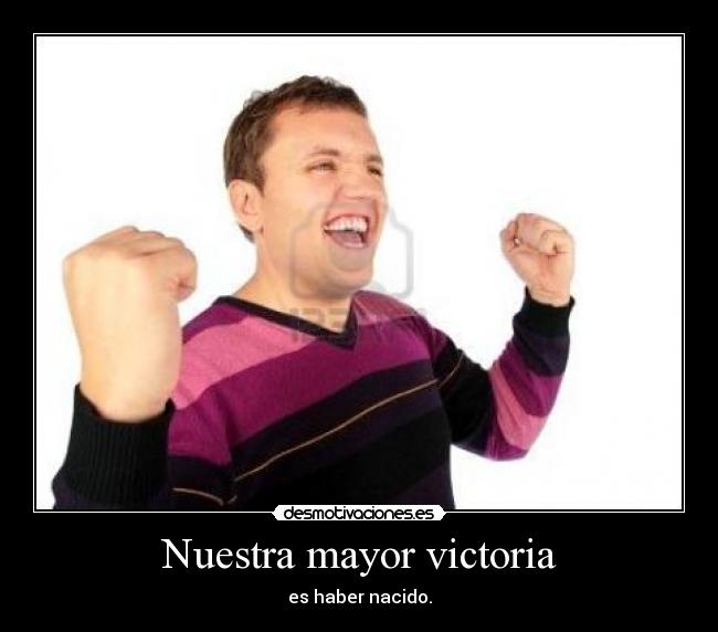 Nuestra mayor victoria - 