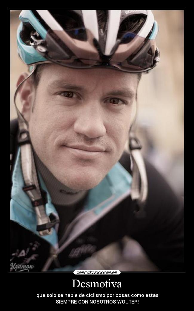 carteles wouter weilandt ciclismo desmotivaciones