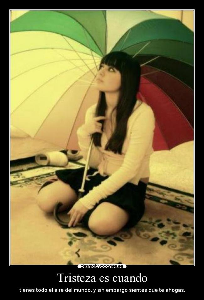 Tristeza es cuando - 