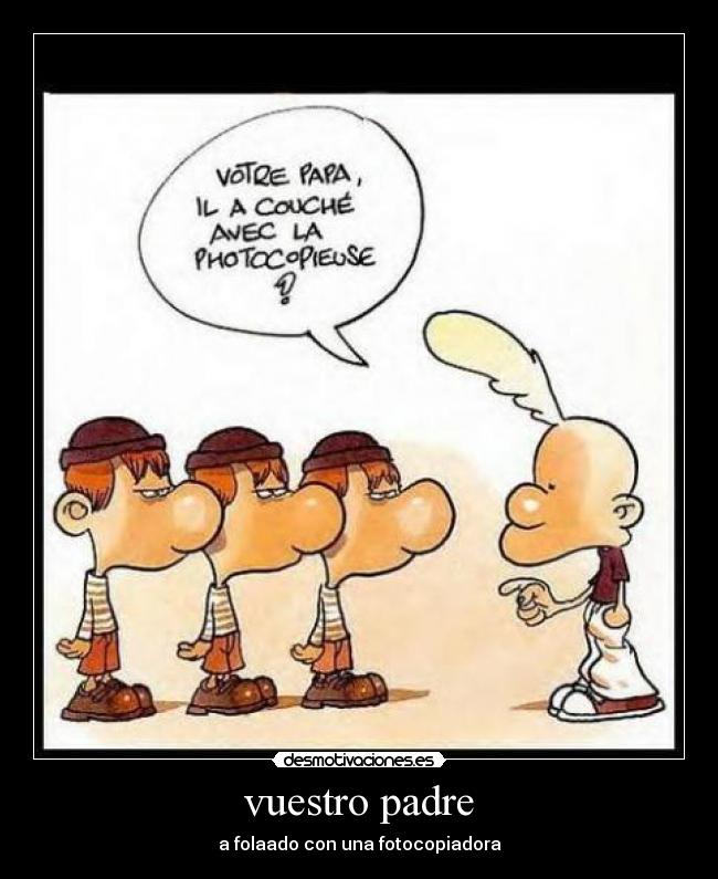 carteles padre fgjk desmotivaciones