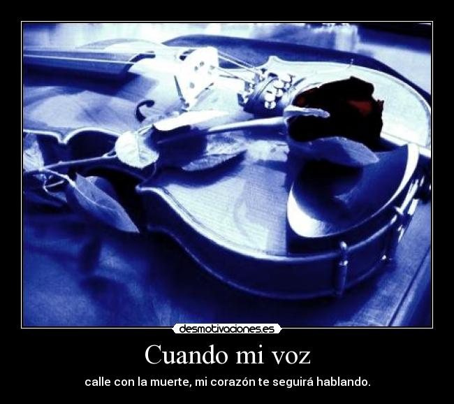 Cuando mi voz -