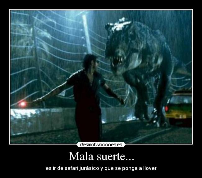 Mala suerte... -