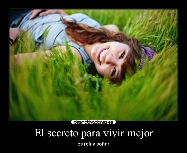 El secreto para vivir mejor - 