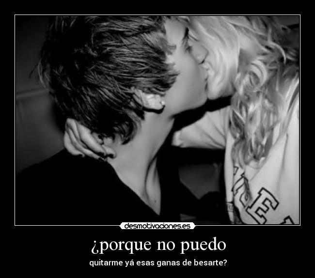 ¿porque no puedo - 