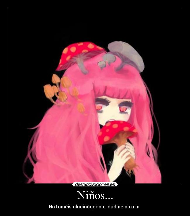 Niños... -