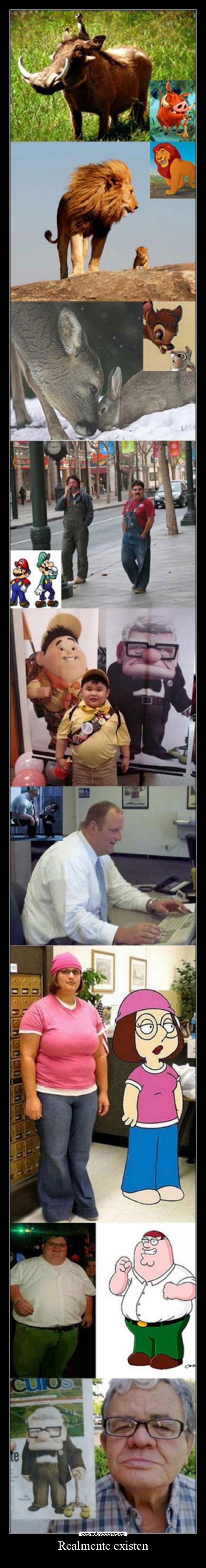 Realmente existen -