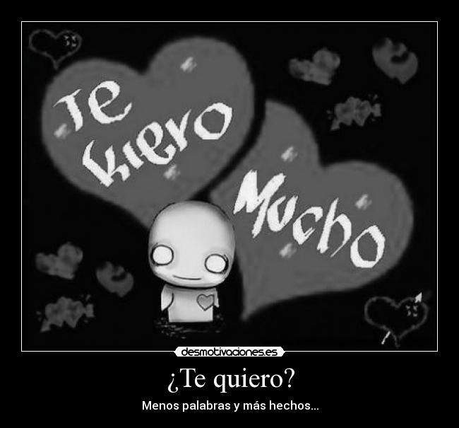 carteles tequiero desmotivaciones