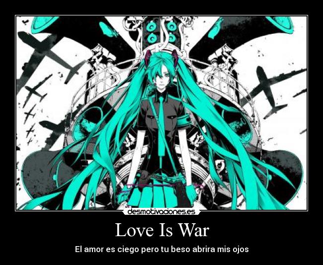 Love Is War - 