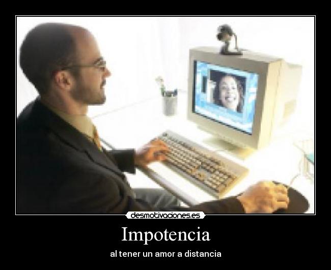 Impotencia -