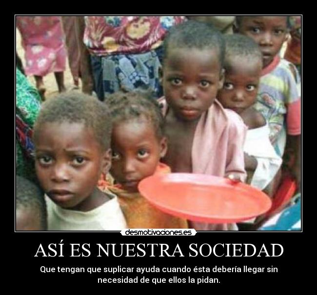 ASÍ ES NUESTRA SOCIEDAD - 
