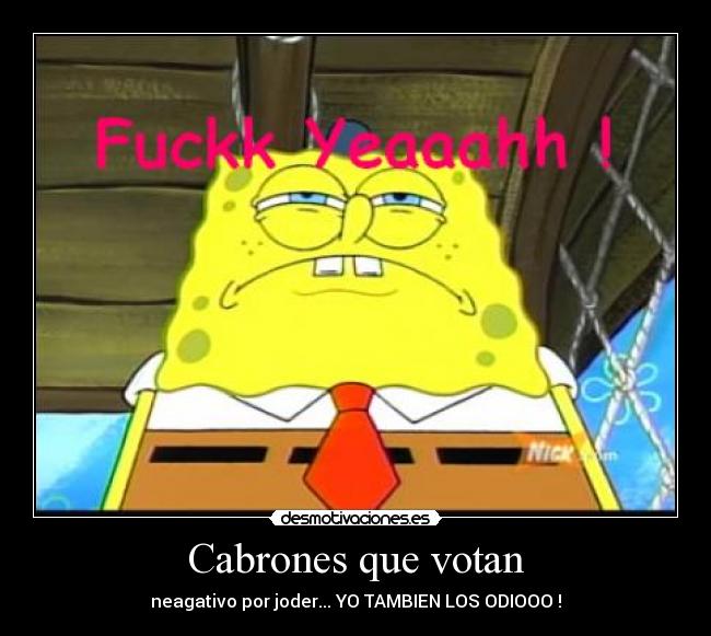 Cabrones que votan - 