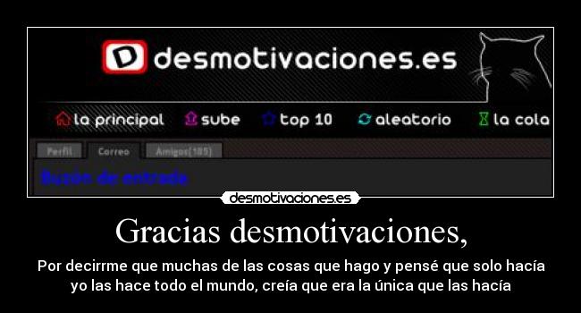 Gracias desmotivaciones, -