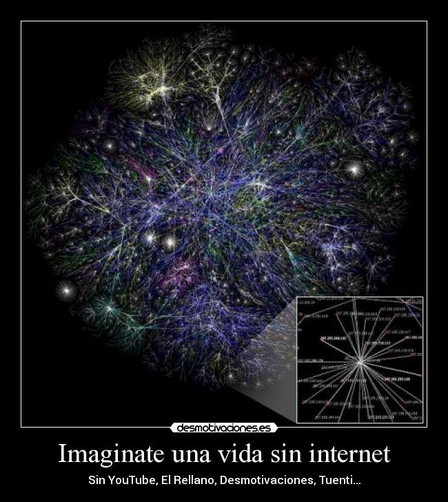 Imaginate una vida sin internet - 