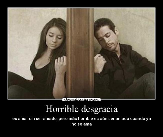 Horrible desgracia -