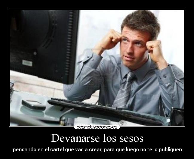 carteles wwwdesmotivacioneses desmotivaciones