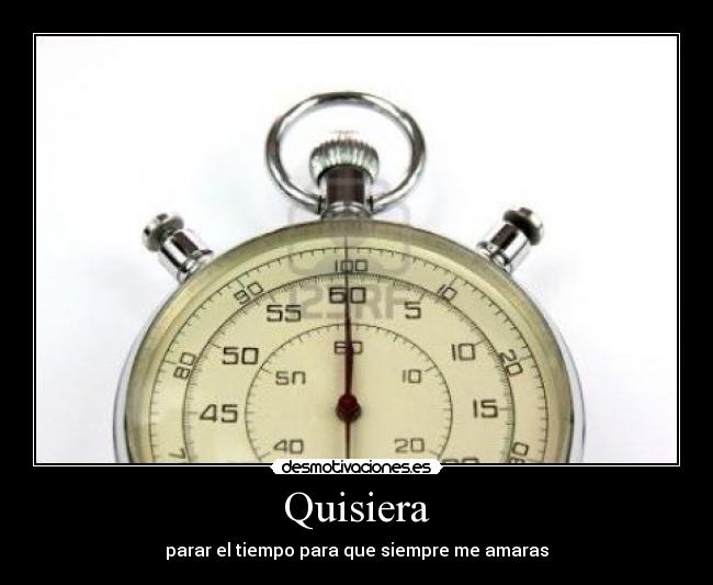 Quisiera -