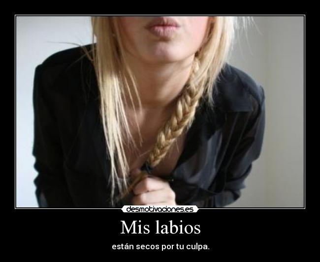 Mis labios - 