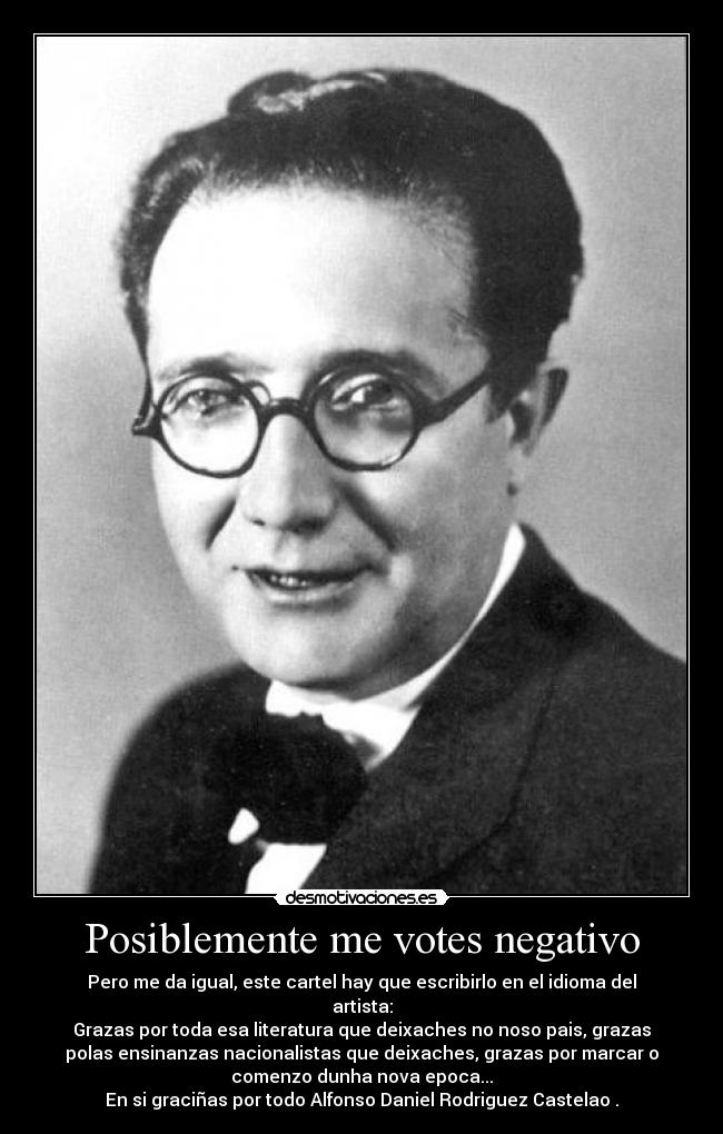 Posiblemente me votes negativo -