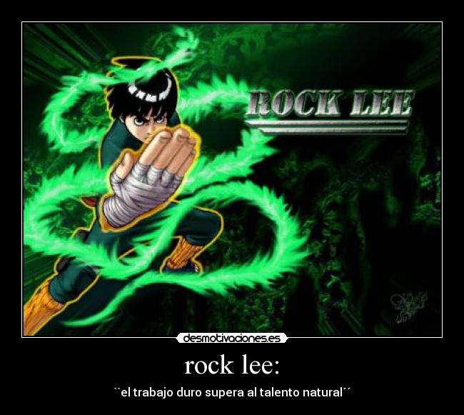 rock lee: -