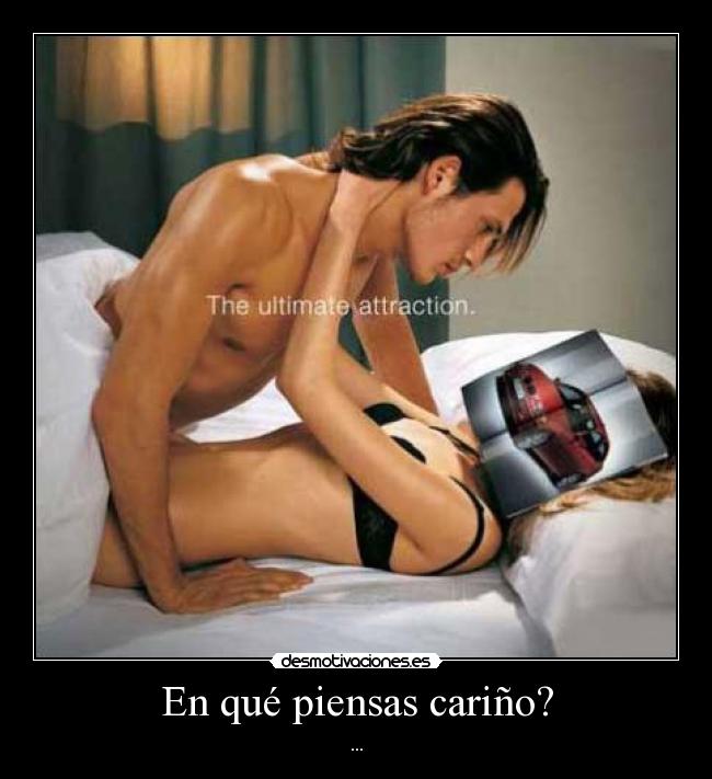 En qué piensas cariño? - ...