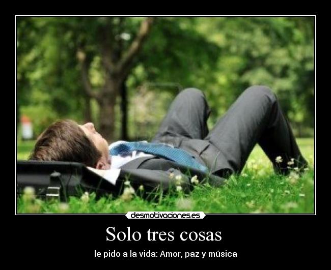 Solo tres cosas  - 