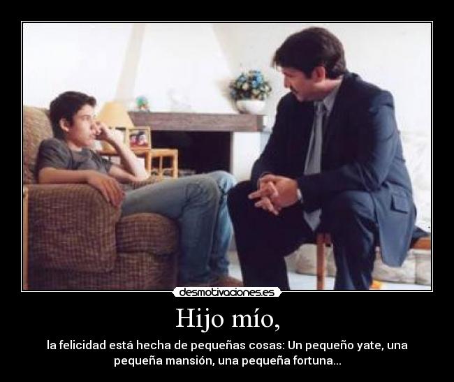Hijo mío, - 