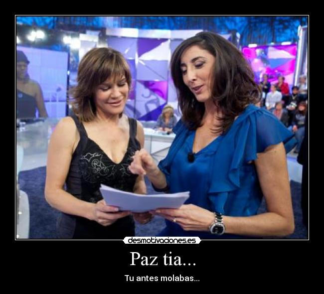 Paz tia... -