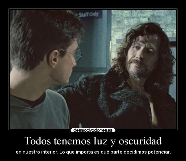 Todos tenemos luz y oscuridad - 