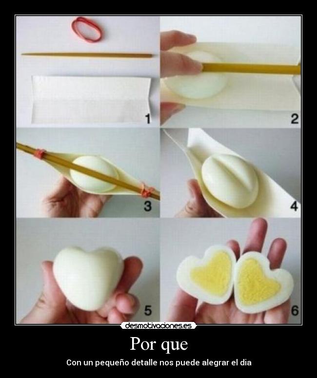 Por que - Con un pequeño detalle nos puede alegrar el dia