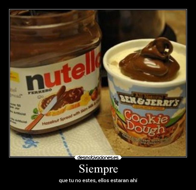 Siempre - que tu no estes, ellos estaran ahí