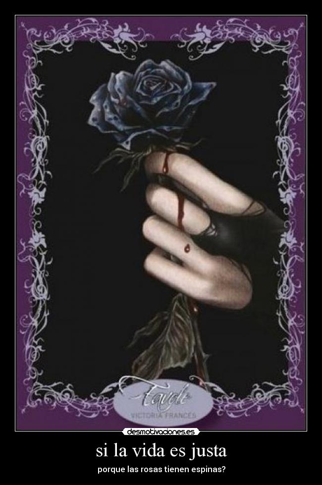 si la vida es justa -