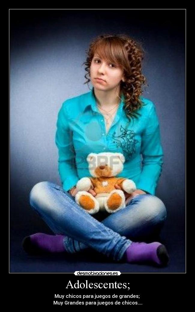 Adolescentes; -