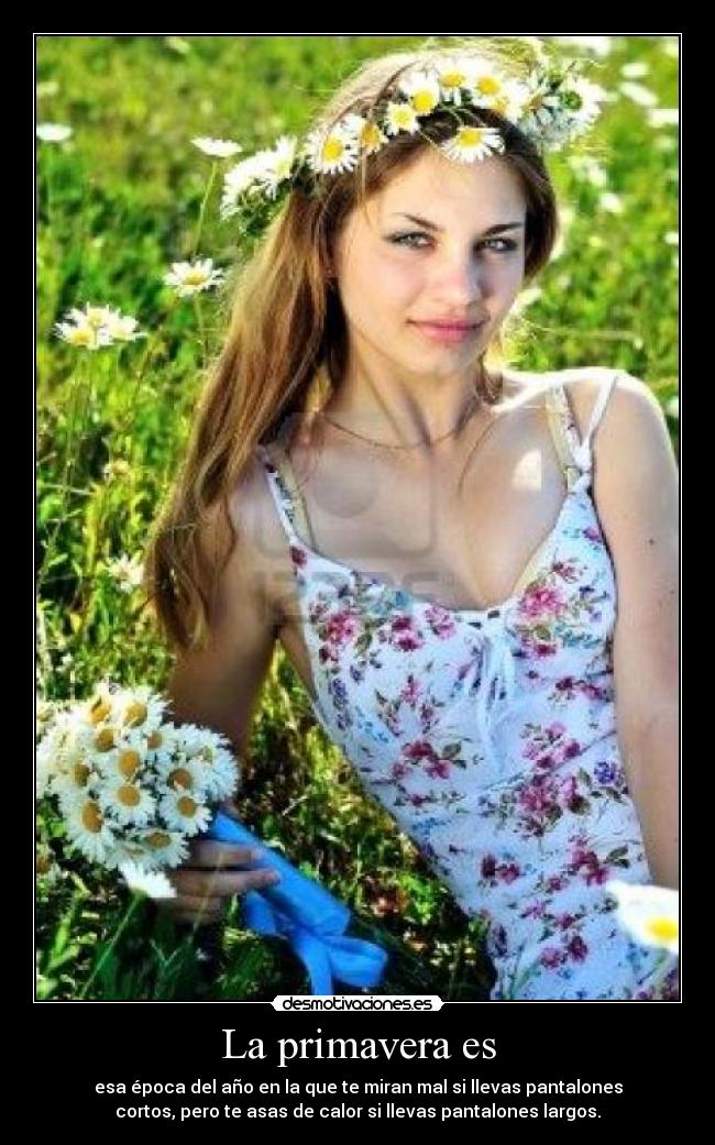 La primavera es - 