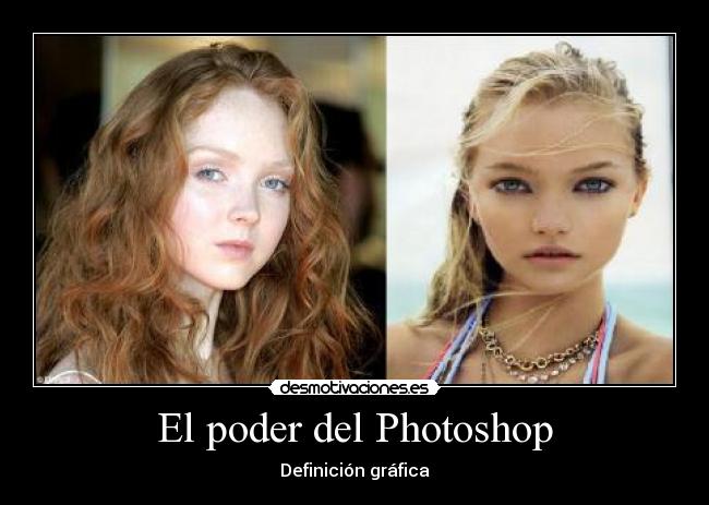 carteles poder del photoshop desmotivaciones