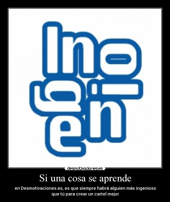 Si una cosa se aprende - 