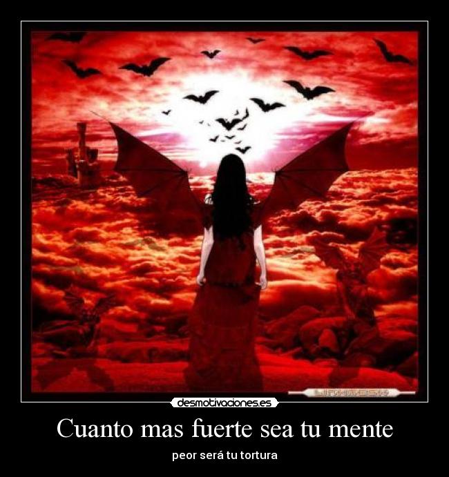 Cuanto mas fuerte sea tu mente - 