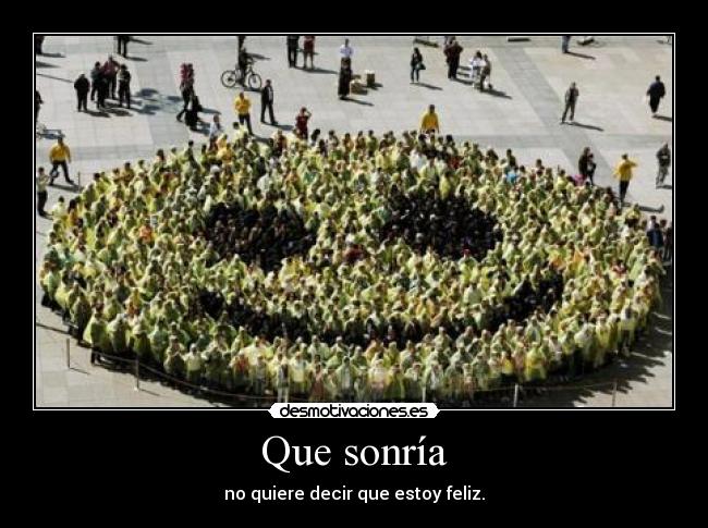 Que sonría -