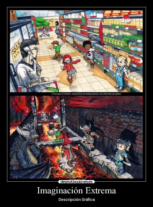 Imaginación Extrema - Descripción Gráfica