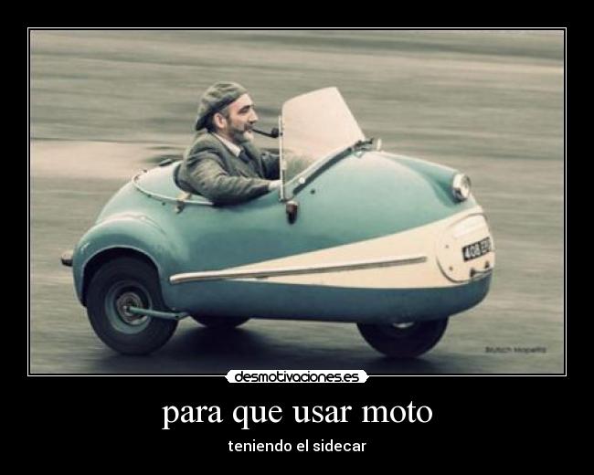 para que usar moto - teniendo el sidecar
